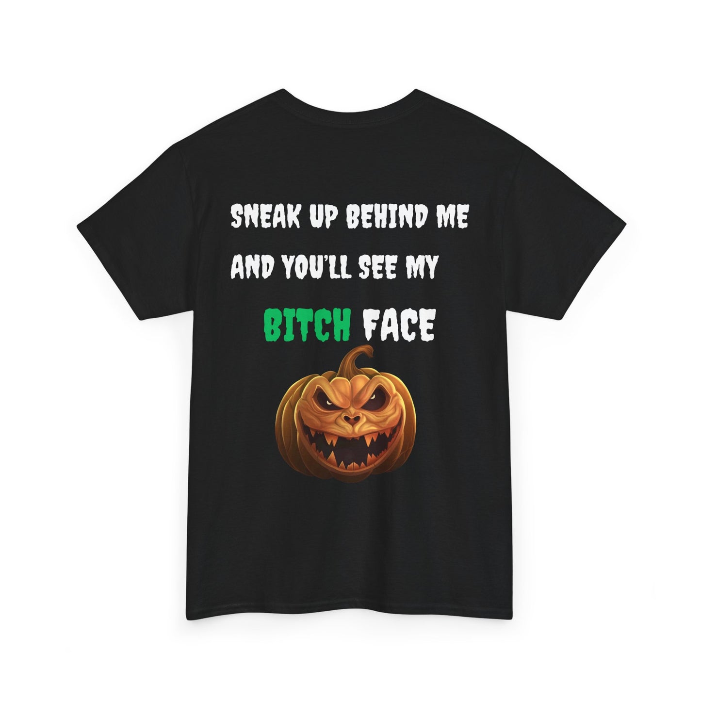 Halloween T - shirt - Resting Witch Face design - Front and Back Print