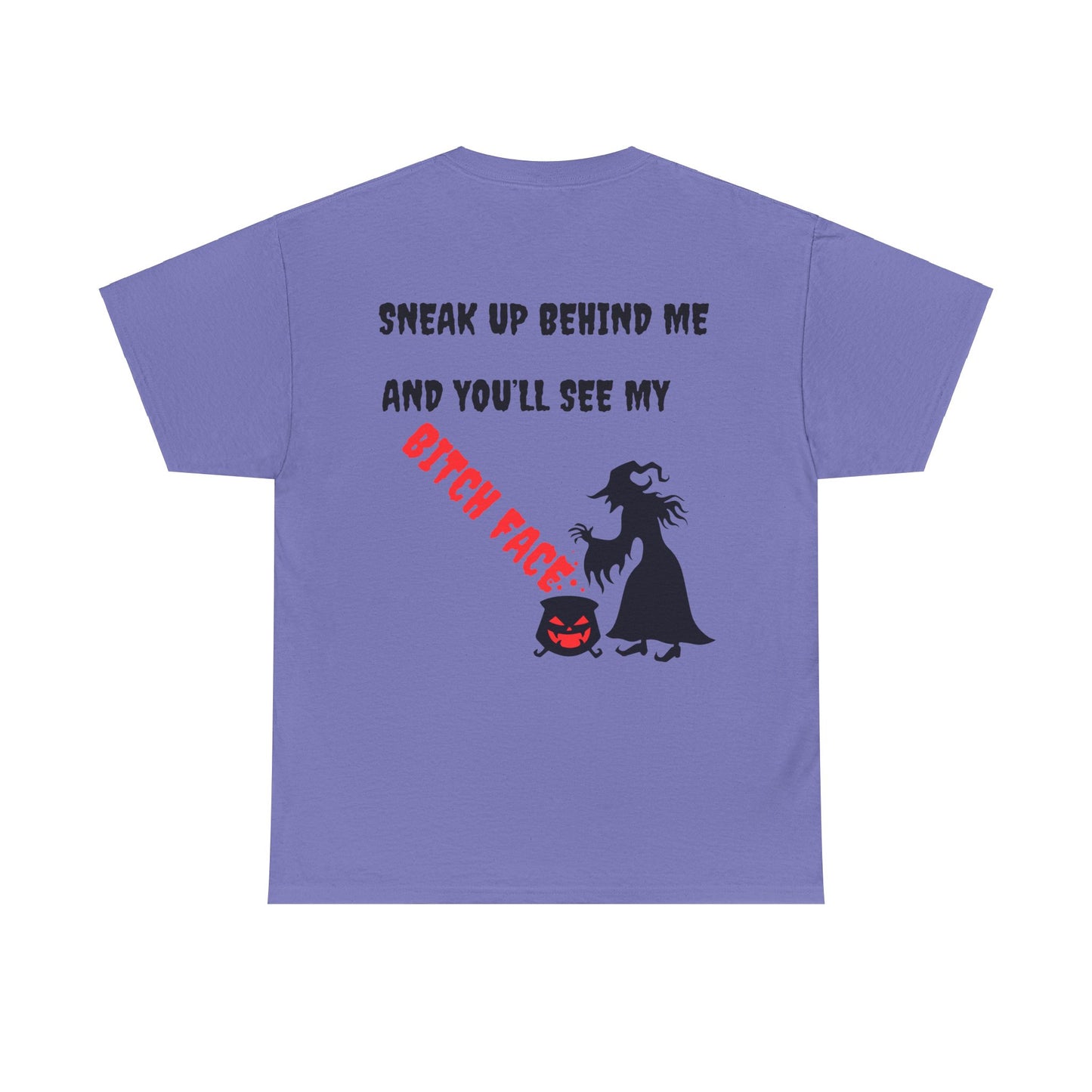 Halloween T - shirt - Resting Witch Face design - Front and Back Print