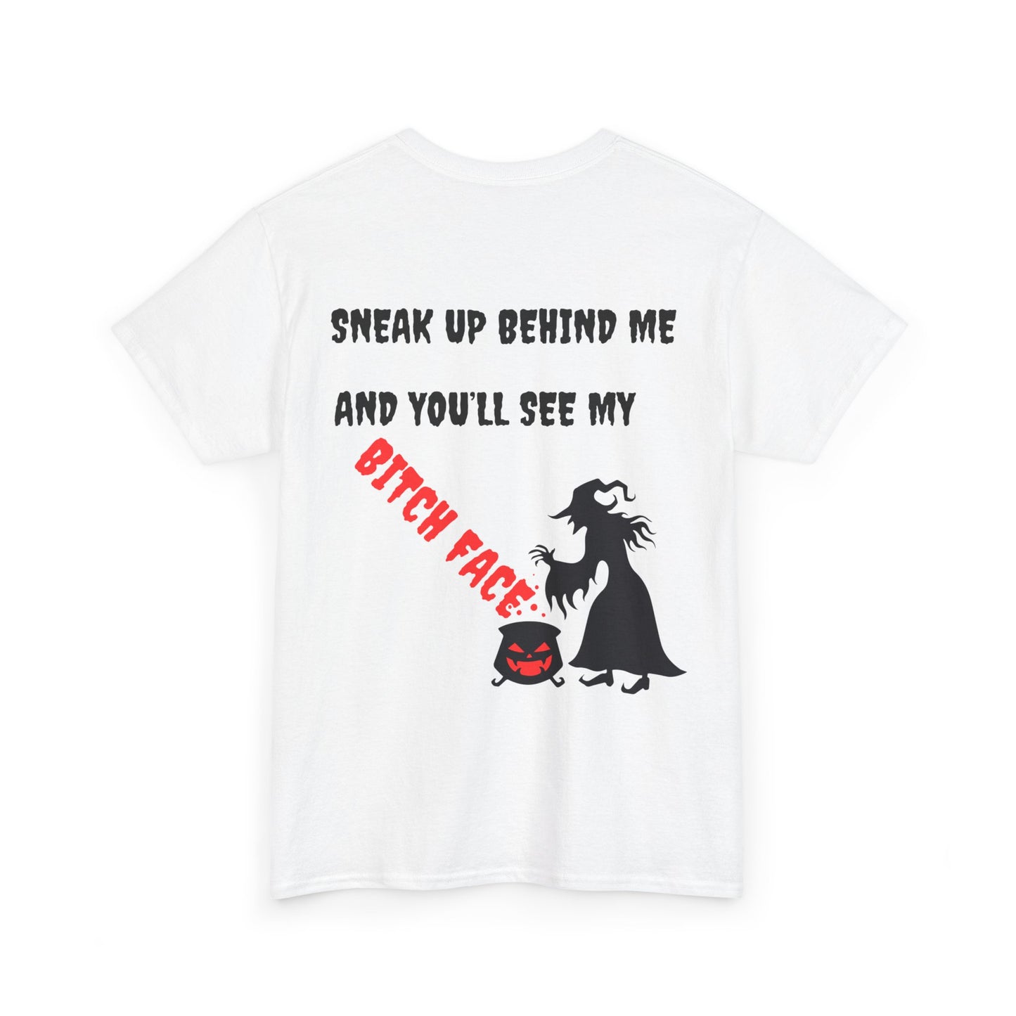 Halloween T - shirt - Resting Witch Face design - Front and Back Print