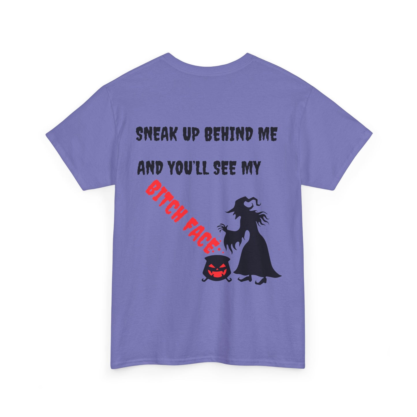Halloween T - shirt - Resting Witch Face design - Front and Back Print