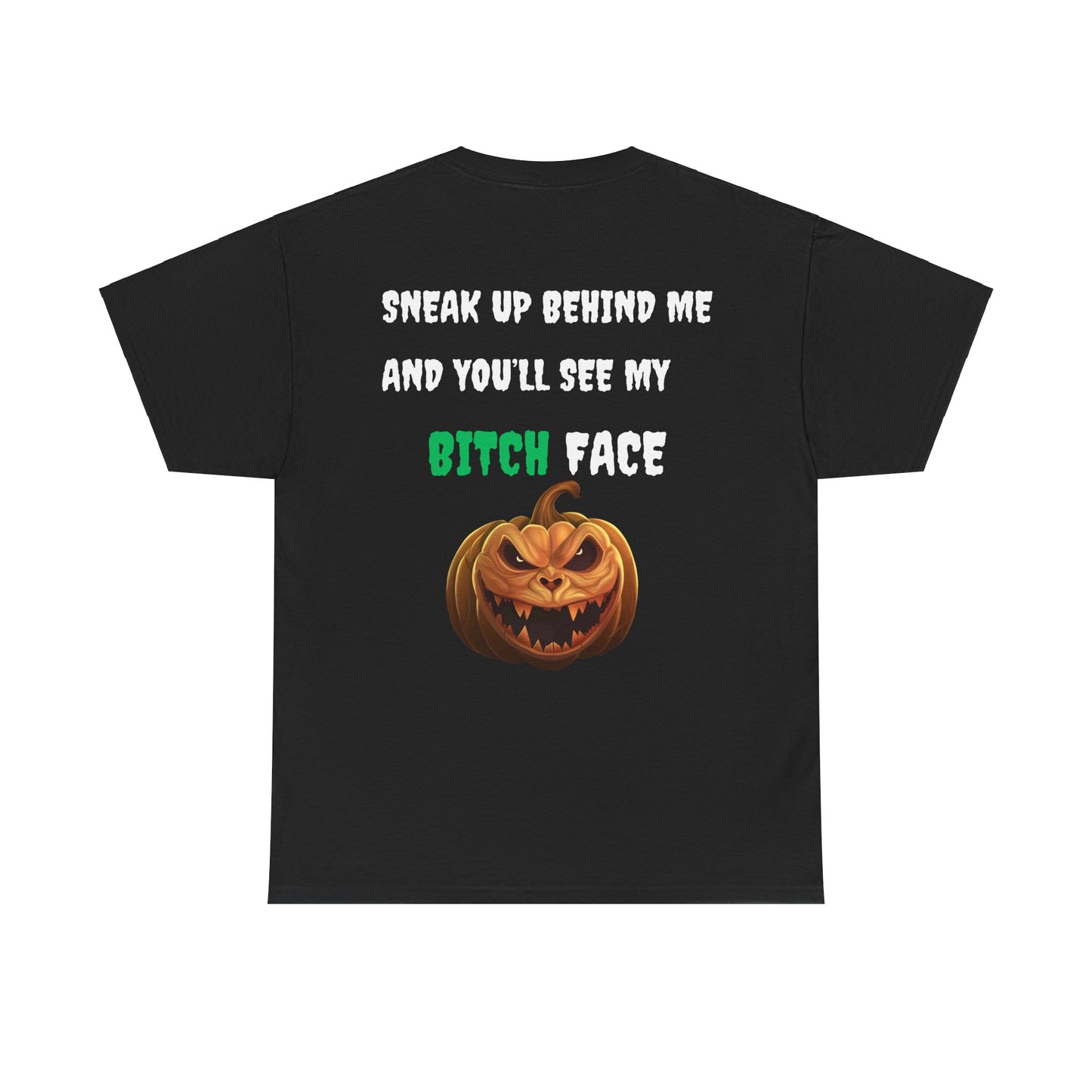 Halloween T - shirt - Resting Witch Face design - Front and Back Print