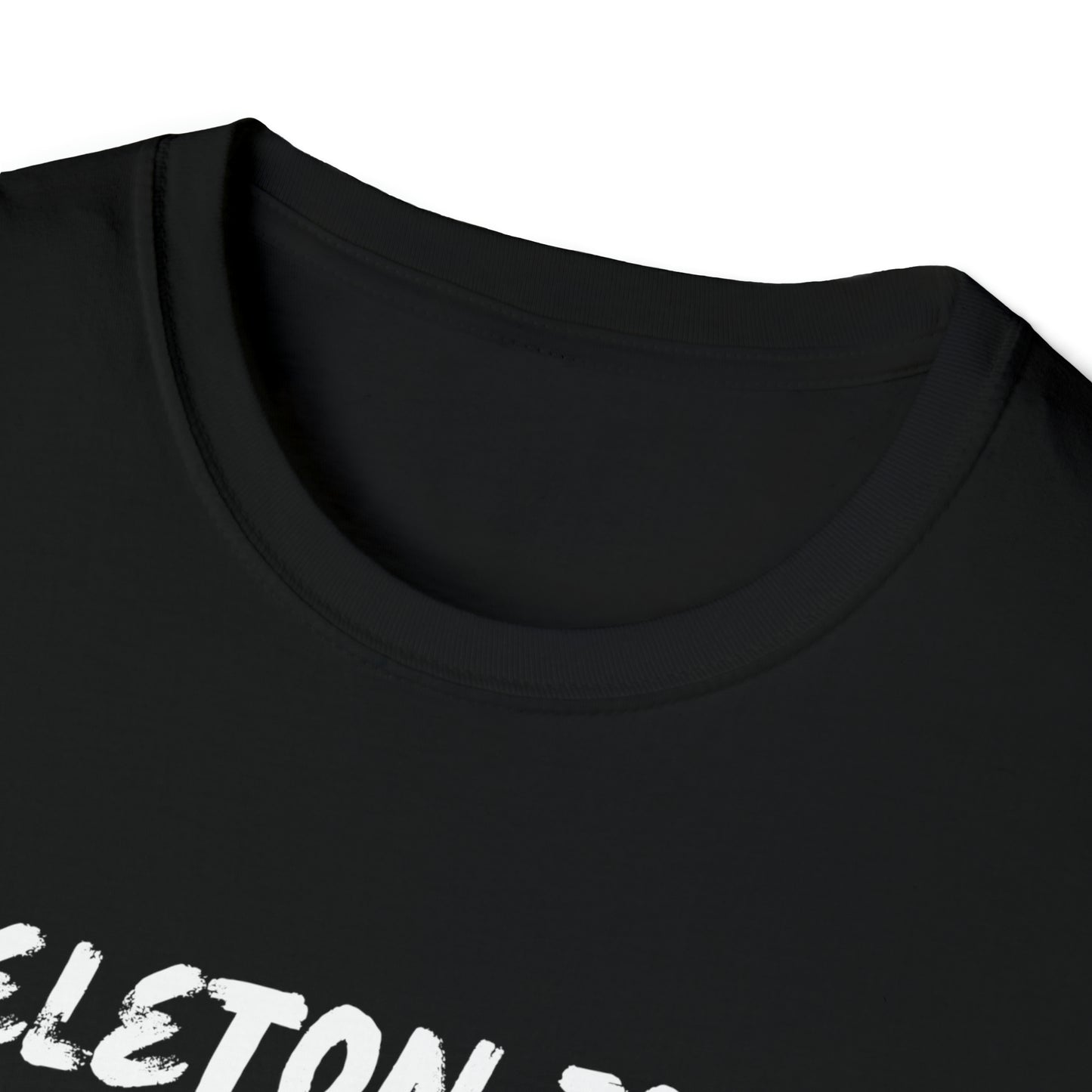 Halloween T-Shirt, Skeleton Joke, White Text