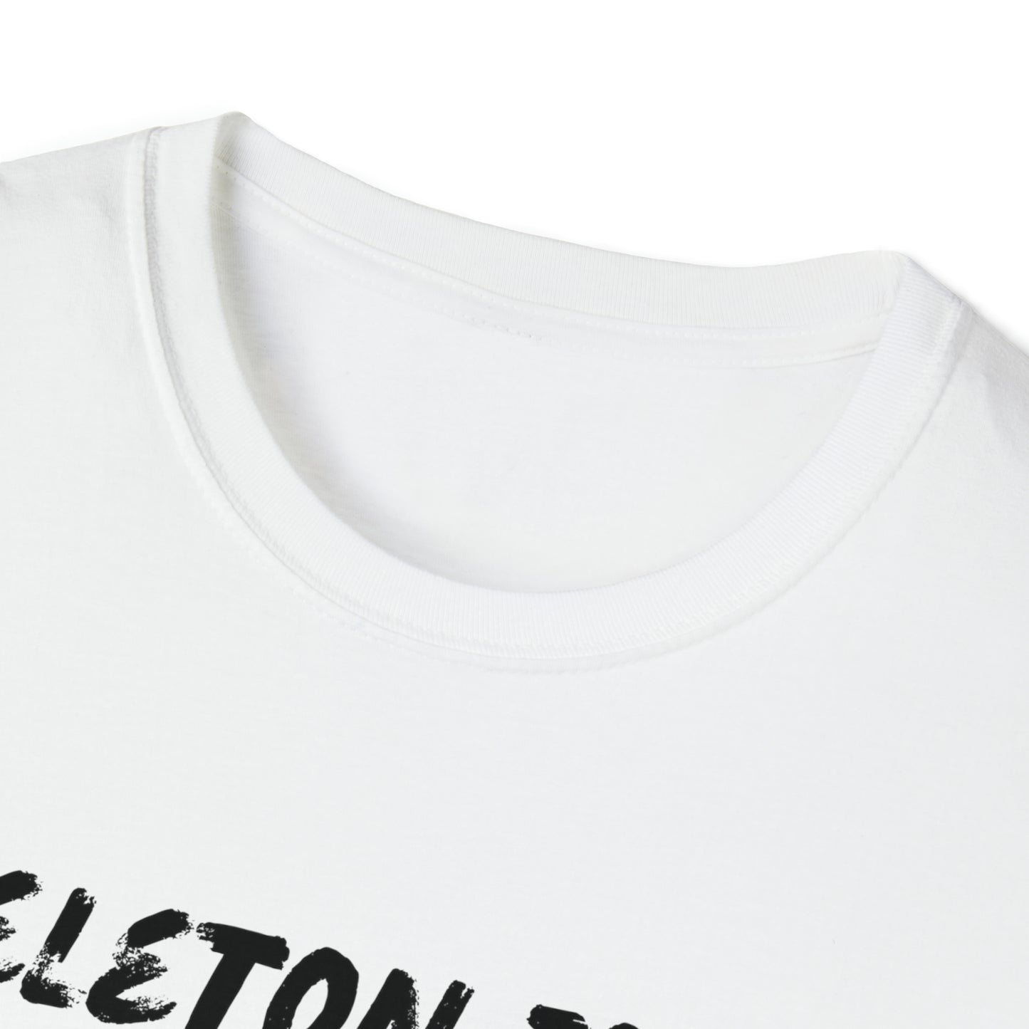 Halloween T-Shirt, Skeleton Joke, Black Text
